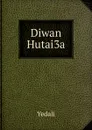 Diwan Hutai3a - Yedali