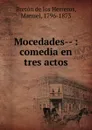 Mocedades- - Manuel Bretón de los Herreros