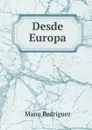 Desde Europa - Manu Rodriguez