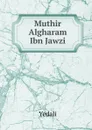 Muthir Algharam Ibn Jawzi - Yedali
