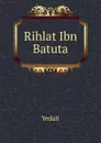 Rihlat Ibn Batuta - Yedali