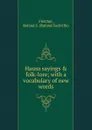 Hausa sayings . folk-lore - Roland Sackville Fletcher