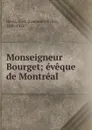 Monseigneur Bourget - Laurent-Olivier David