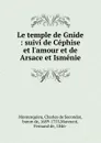 Le temple de Gnide - Charles de Secondat Montesquieu