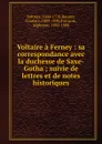 Voltaire a Ferney - Voltaire