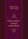 Chair molle - Paul Adam