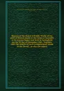 Reports of the Board of Public Works of the state of Illinois made to the General Assembly at its session begun and held in Springfield on the 3d day of December 1840 - Illinois. Board of Public Works