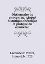 Dictionnaire du citoyen. Tome 1 - Lacombe de Prezel