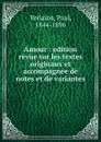 Amour - Paul Verlaine