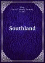 Southland - Henry Thomas King