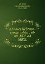Annales Hebraeo-typographici - De Rossi