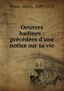 Oeuvres badines - Alexis Piron