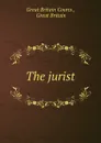The jurist - Great Britain Courts