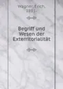 Begriff und Wesen der Exterritorialitat - Erich Wagner
