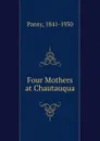 Four Mothers at Chautauqua - Pansy