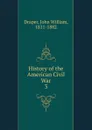 History of the American Civil War - Draper John William