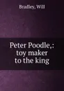 Peter Poodle - Will Bradley