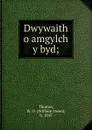 Dwywaith o amgylch y byd - William Owen Thomas