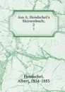 Aus Skizzenbuch - Albert Hendschel