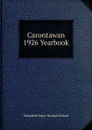 Carontawan 1926 Yearbook - Mansfield State Normal School