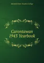 Carontawan 1943 Yearbook - Mansfield State Teachers College