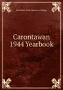 Carontawan 1944 Yearbook - Mansfield State Teachers College