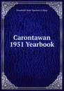 Carontawan 1951 Yearbook - Mansfield State Teachers College