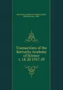 Transactions of the Kentucky Academy of Science - Kentucky Academy of Science