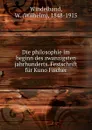 Die philosophie im - Wilhelm Windelband