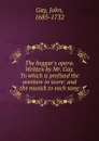 The beggar.s opera - Gay John
