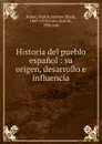 Historia del pueblo espanol - Hume Martin Andrew