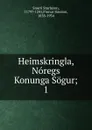 Heimskringla, Noregs Konunga Sogur - Snorri Sturluson