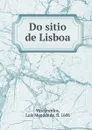 Do sitio de Lisboa. - Luís Mendes de Vasconcelos