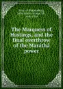 The Marquess of Hastings - John Foster George Ross-of-Bladensburg