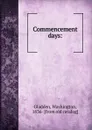 Commencement days - Washington Gladden