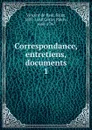 Correspondance. Tome 1. 1607-1639 - Vincent de Paul