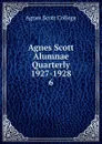 Agnes Scott Alumnae Quarterly 1927-1928 - Agnes Scott College