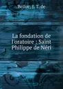 Saint Philippe de Neri - J.T. de Belloc