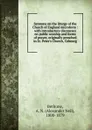 Sermons on the liturgy of the Church of England microform - Alexander Neil Bethune