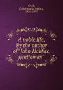 A noble life. Chapter 1 - Dinah Maria Mulock Craik