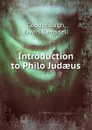 Introduction to Philo Judaeus - Erwin Ramsdell Goodenough