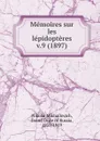 Memoires sur les lepidopteres - Nikolai Mikhailovich