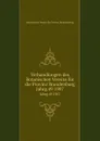 Verhandlungen des Botanischen Vereins fur die Provinz Brandenburg - A. Weisse, E. Gilg, Th. Loesener