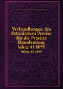 Verhandlungen des Botanischen Vereins fur die Provinz Brandenburg - R. Beyer, A. Weisse, Th. Loesener