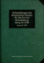 Verhandlungen des Botanischen Vereins fur die Provinz Brandenburg - R. Beyer, A. Weisse, Th. Loesener