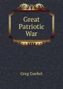 Great Patriotic War - Greg Goebel