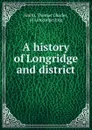 A history of Longridge and district - Thomas Charles Smith