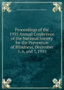 Proceedings of the 1935 Annual Conference of the National Society for the Prevention of Blindness, December 5, 6, and 7, 1935 - 