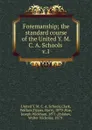 Foremanship - The United Y. M. C. A. Schools