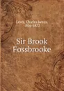 Sir Brook Fossbrooke - Lever Charles James